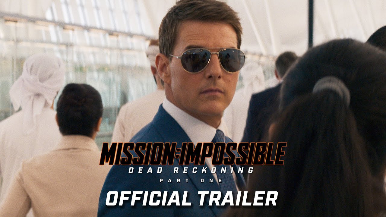 Mission: Impossible - Dead Reckoning Part One (2023) - Official trailer featured image