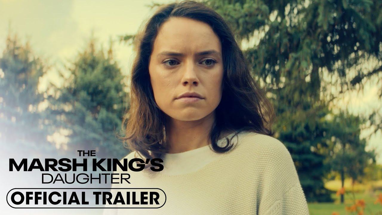 The Marsh King’s Daughter (2023) - Official trailer featured image