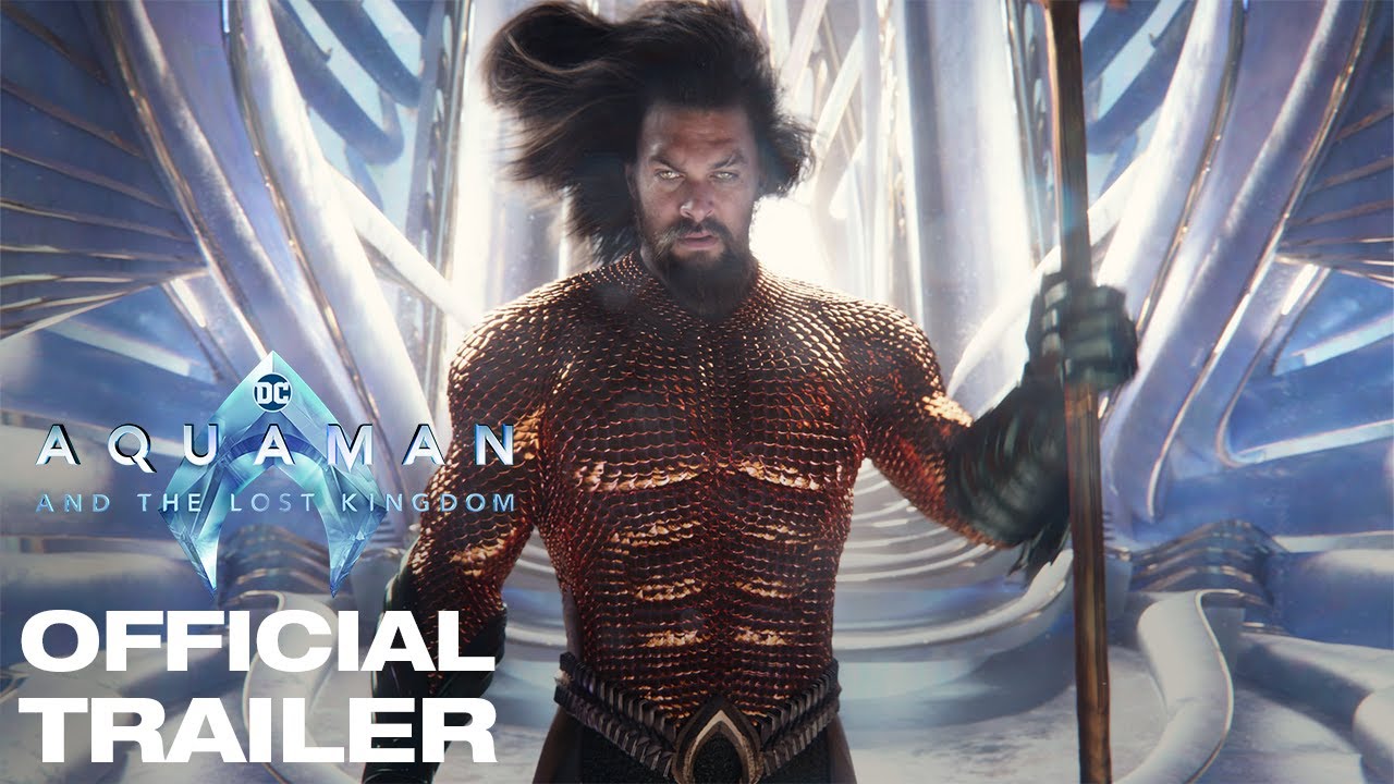 Aquaman and the Lost Kingdom (2023) - Official trailer featured image