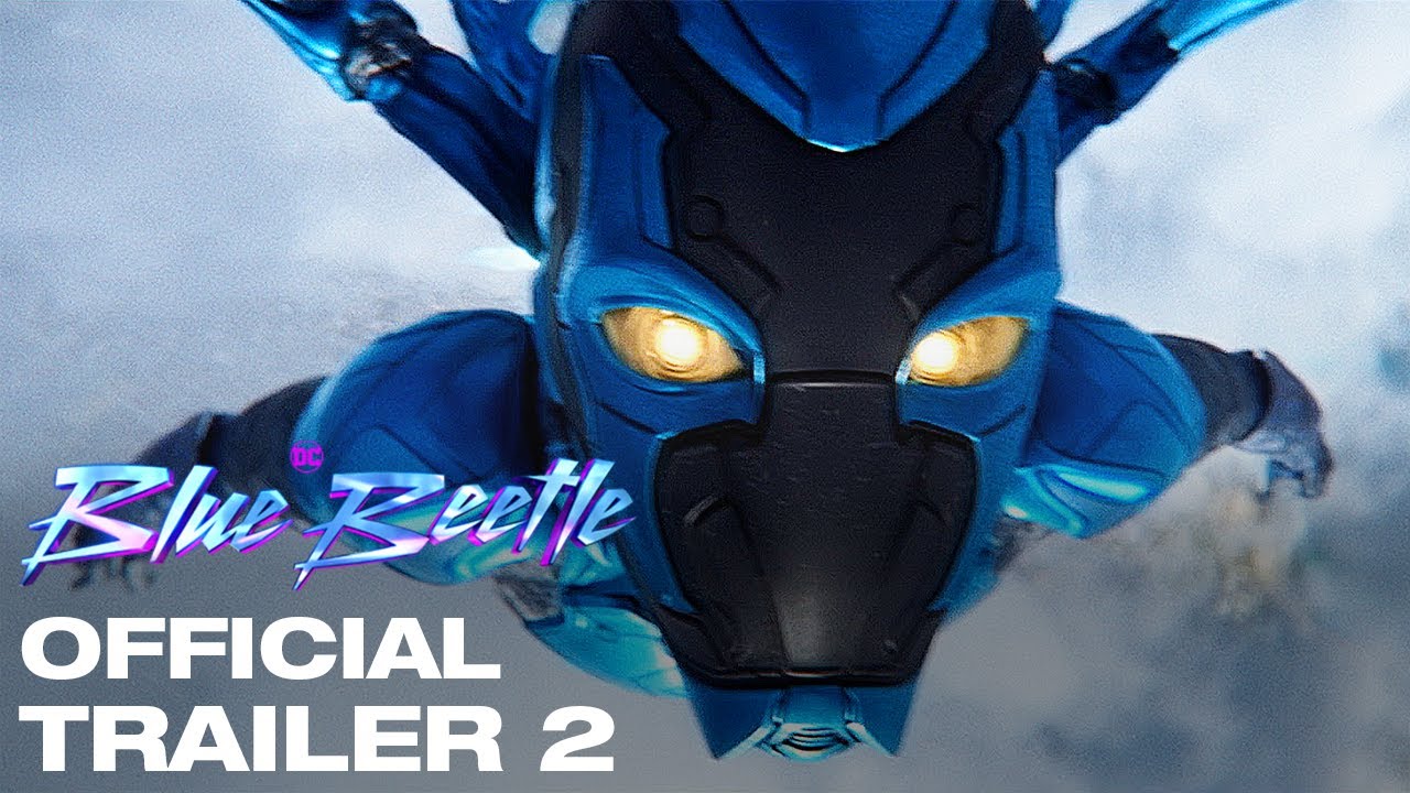 Blue Beetle (2023) - Final trailer featured image