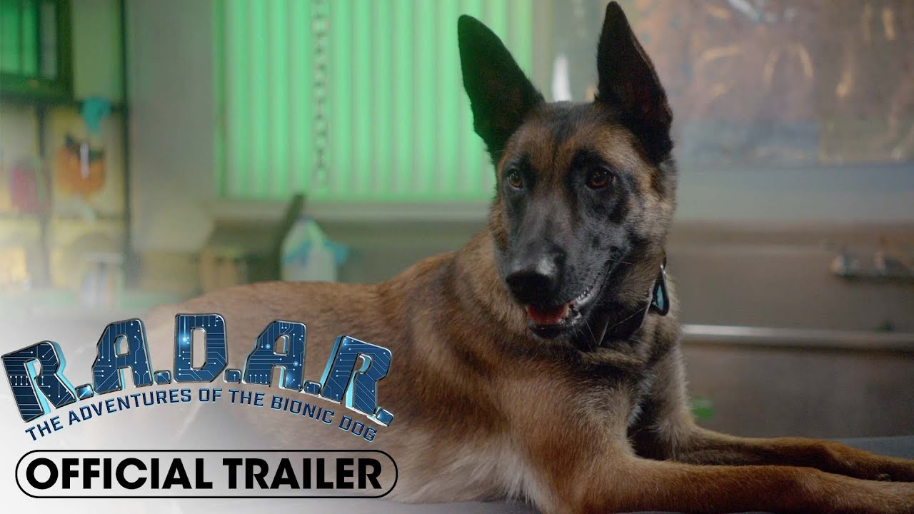 R.A.D.A.R.: The Bionic Dog (2023) - Official trailer featured image